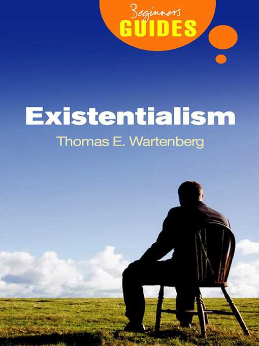 Title details for Existentialism by Thomas E. Wartenberg - Available